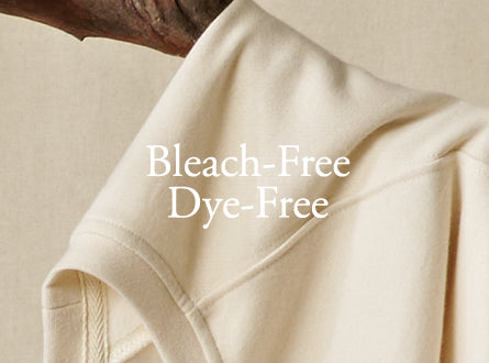 Bleach Free + Dye Free Collection